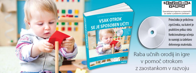 Vsak otrok se je sposoben učiti - Priročnik
